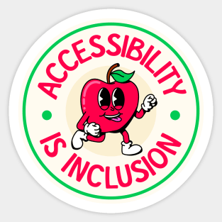 Accessibility Is Inclusion - Invisible Illness Awareness Sticker